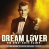 David Campbell and Guests - "Dream Lover Cast Recording" (2016, Sony Music)
