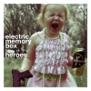 Electric Memory Box - Heroes
