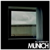 Munich - All Sussed Out